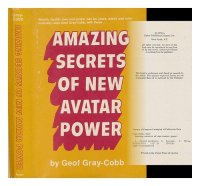 cover of the book Amazing secrets of new avatar power