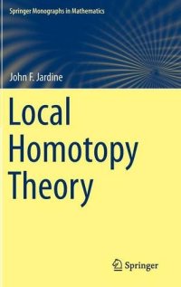 cover of the book Local Homotopy Theory