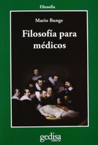 cover of the book Filosofía para médicos