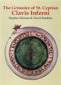 cover of the book The Grimoire of St. Cyprian - Clavis Inferni