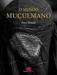 cover of the book O Mundo Muçulmano