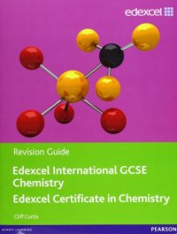 cover of the book Edexcel Igcse Chemistry. Revision Guide