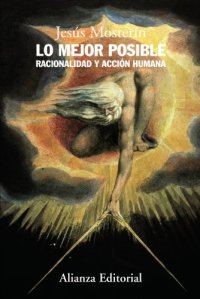 cover of the book Lo mejor posible: Racionalidad y acción humana