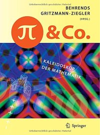 cover of the book Pi und Co.: Kaleidoskop der Mathematik (German Edition)