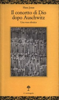 cover of the book Il concetto di Dio dopo Auschwitz. Una voce ebraica