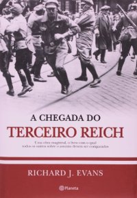 cover of the book A Chegada do Terceiro Reich - Vol 1