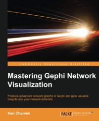 cover of the book Mastering Gephi Network Visualization