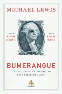 cover of the book Bumerangue - Uma Viagem Pela Economia do Novo Terceiro Mundo -