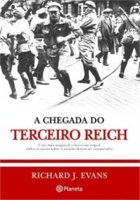 cover of the book A Chegada do Terceiro Reich Vol. 1