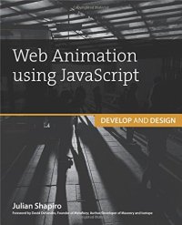 cover of the book Web Animation using JavaScript: Develop & Design