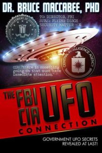 cover of the book The FBI-CIA-UFO Connection: The Hidden UFO Activities of USA Intelligence Agencies