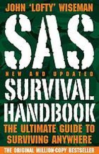 cover of the book SAS survival handbook : how to survive in the wild, in any climate, on land or at sea