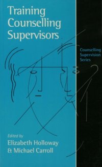 cover of the book Clinical and Counseling  Training Counselling Supervisors