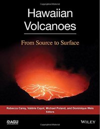 cover of the book Hawaiian Volcanoes: From Source to Surface