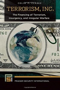 cover of the book Terrorism, Inc.: The Financing of Terrorism, Insurgency, and Irregular Warfare