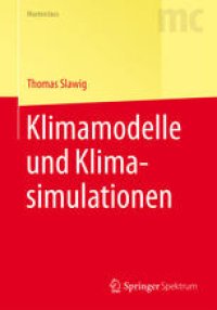 cover of the book Klimamodelle und Klimasimulationen