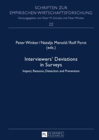 cover of the book Interviewers' deviations in surveys : impact, reasons, detection and prevention