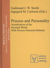 cover of the book Process and personality : actualization of the personal world with process-oriented methods