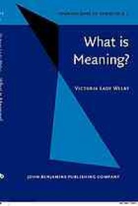 cover of the book What is meaning? : studies in the development of significance