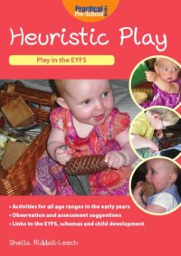 cover of the book Heuristic play : play in the EYFS