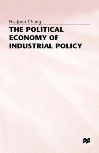 cover of the book The Political Economy of Industrial Policy