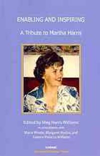 cover of the book Enabling and Inspiring : a Tribute to Martha Harris.