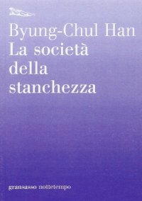 cover of the book La società della stanchezza