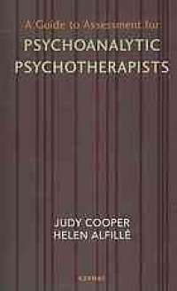 cover of the book A guide to assessment for psychoanalytic psychotherapists