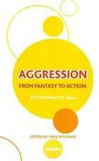 cover of the book Aggression : from fantasy to action