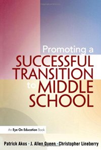 cover of the book Promoting a Successful Transition to Middle School