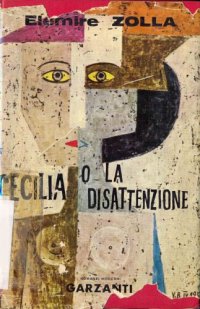 cover of the book Cecilia o la Disattenzione