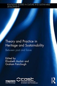 cover of the book Theory and Practice in Heritage and Sustainability: Between past and future