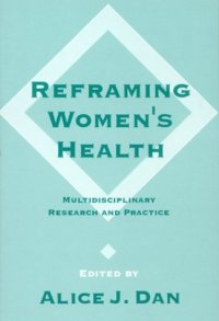 cover of the book Reframing Women's Health: Multidisciplinary Research and Practice