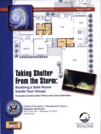 cover of the book Taking Shelter from the Storm  Building a Safe Room Inside Your House