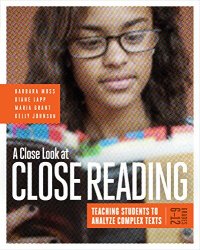 cover of the book A Close Look at Close Reading: Teaching Students to Analyze Complex Texts, Grades 6-12