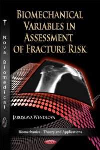 cover of the book Biomechanical Variables in Assessment of Fracture Risk