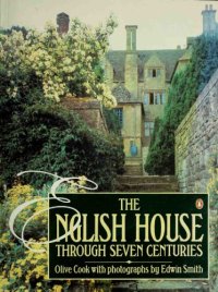 cover of the book The English House Through Seven Centuries