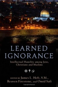 cover of the book Learned Ignorance: Intellectual Humility among Jews, Christians and Muslims