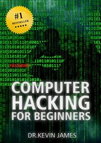 cover of the book Hacking: The Official Demonstrated Computer Hacking Handbook For Beginners