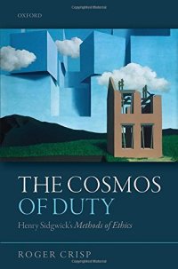 cover of the book The Cosmos of Duty: Henry Sidgwick's Methods of Ethics