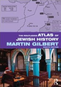 cover of the book The Routledge Atlas of Jewish History