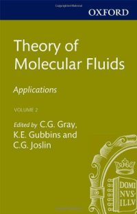 cover of the book Theory of Molecular Fluids: Volume 2: Applications