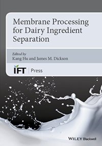 cover of the book Membrane Processing for Dairy Ingredient Separation