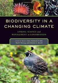 cover of the book Biodiversity in a Changing Climate: Linking Science and Management in Conservation