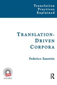 cover of the book Translation-Driven Corpora: Corpus Resources for Descriptive and Applied Translation Studies