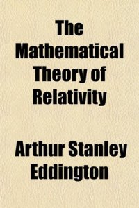 cover of the book Mathematical Theory of Relativity