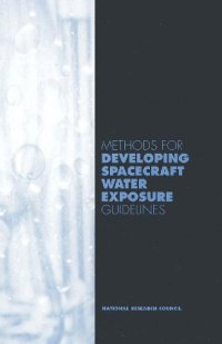 cover of the book Methods for Developing Spacecraft Water Exposure Guidelines