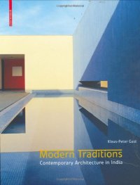 cover of the book Moderne Traditionen: Zeitgenössische Architektur in Indien 