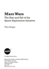 cover of the book Mars Wars The Rise and Fall of the Space Exploration Initiative