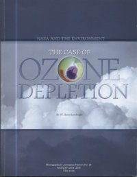 cover of the book NASA and the Environment: The Case of Ozone Depletion